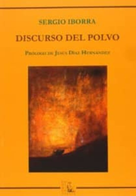 Discurso Del Polvo