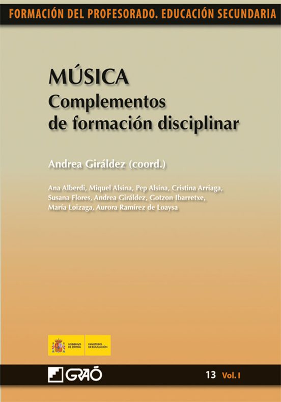 Musica: Complementos De Formacion Disciplinar. Formacion Del Prof Esor