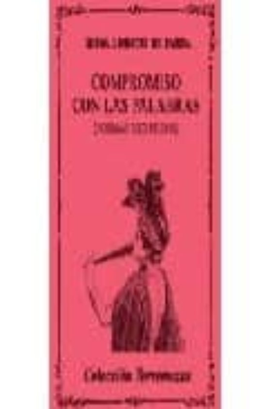 Compromiso Con Las Palabras: Poemas Escogidos