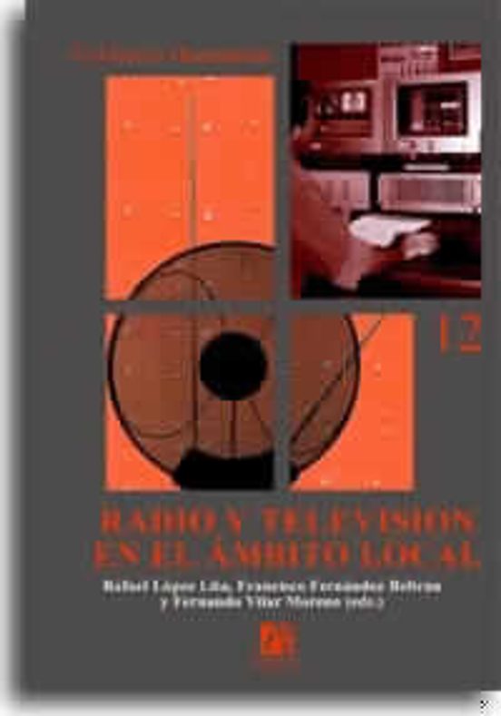 Radio Y Televisión En El Ámbito Local