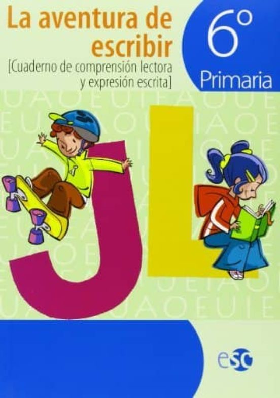Aventura de Escribir 6º Primaria