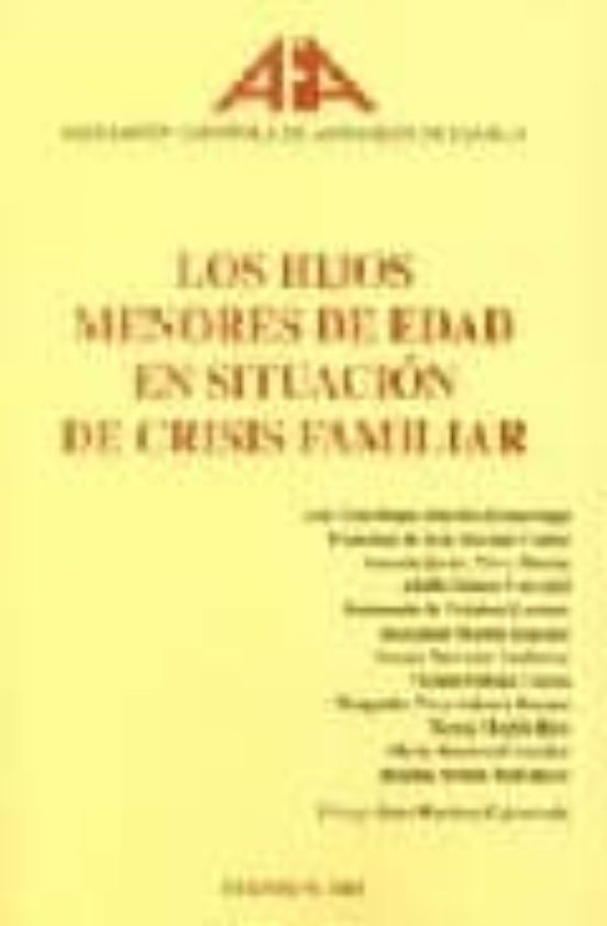 Los Hijos Menores De Edad En Situación De Crisis Familiar