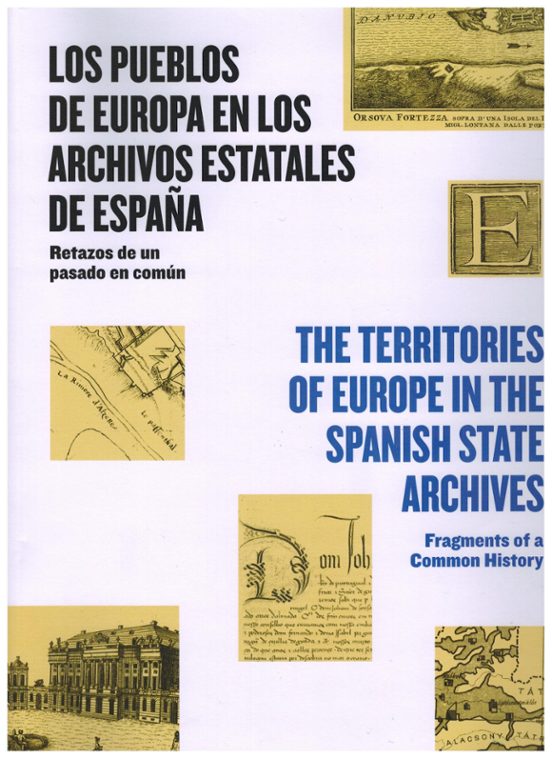 Los Pueblos De Europa En Los Archivos Estatales De España