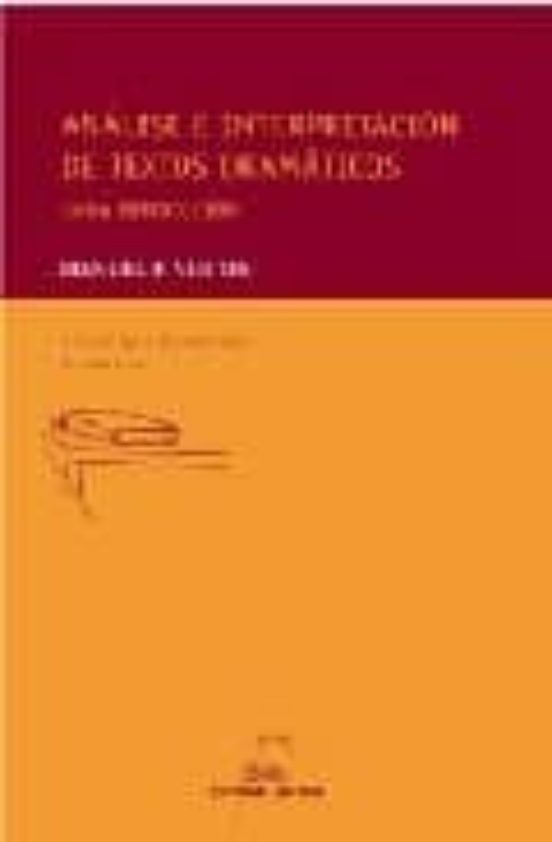 Analise e interpretacion de textos dramaticos. Unha introduc