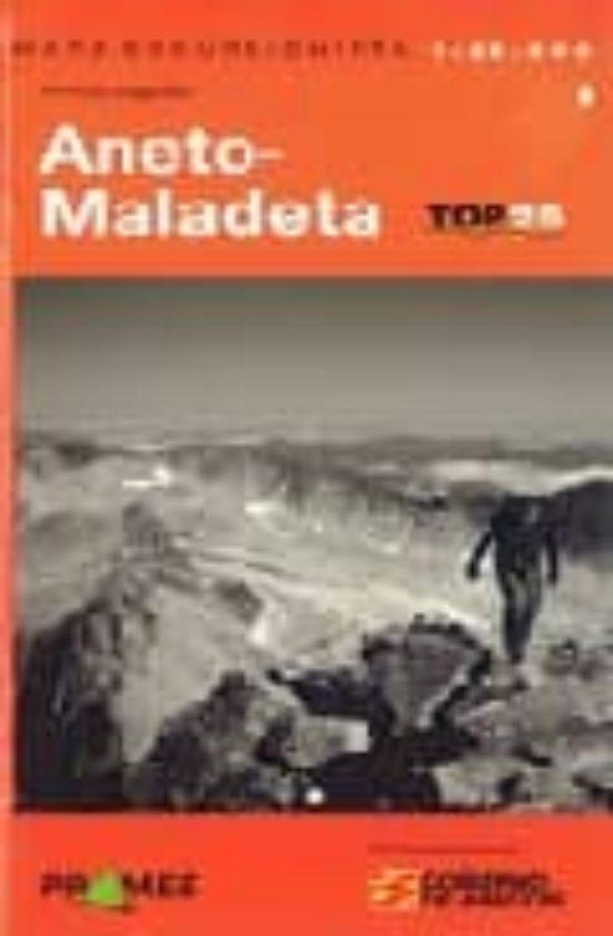 Mapa Excursionista Aneto-maladeta E 1:25.000