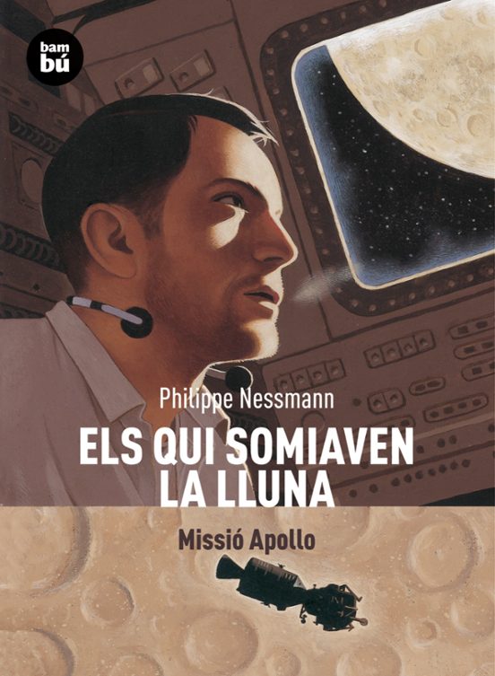 Els Qui Somiaven La Lluna