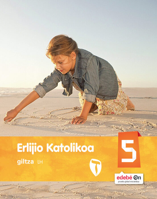 Erlijio Katolikoa 5º Educacion Primaria Euskera