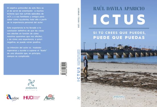 Ictus. Si Tu Crees Que Puedes Puede Que Puedas