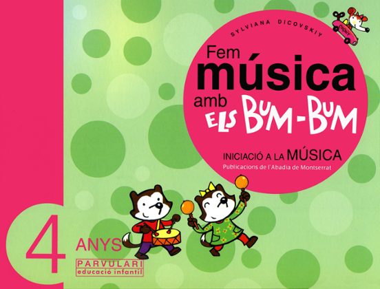 Fem Musica Amb Els Bum Bum : Iniciacio A La Musica