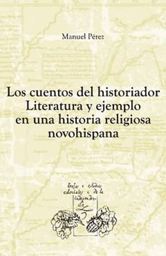 Los Cuentos Del Historiador
