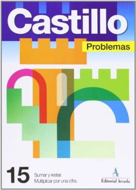 Problemas Nº 15: Sumar Restar Y Multiplicar Por Una Cifra