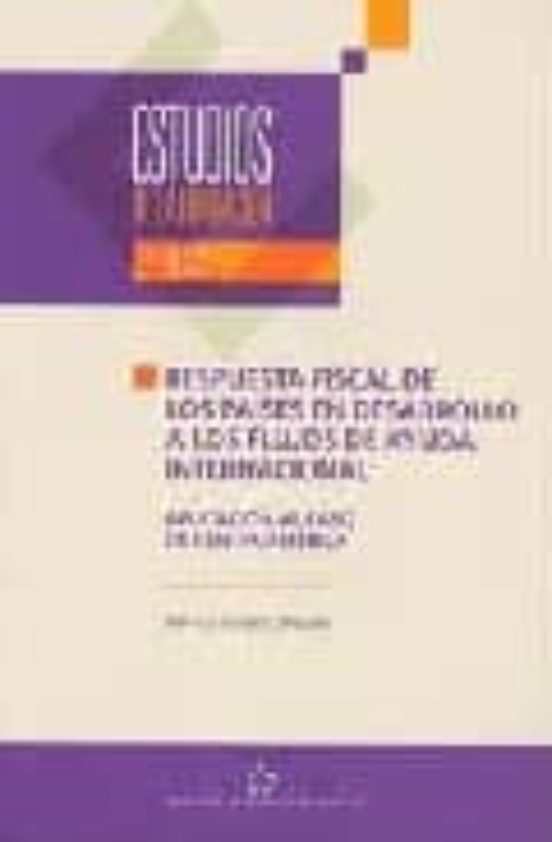Respuesta Fiscal De Los Paises En Desarrollo A Los Flujos De Ayud A In