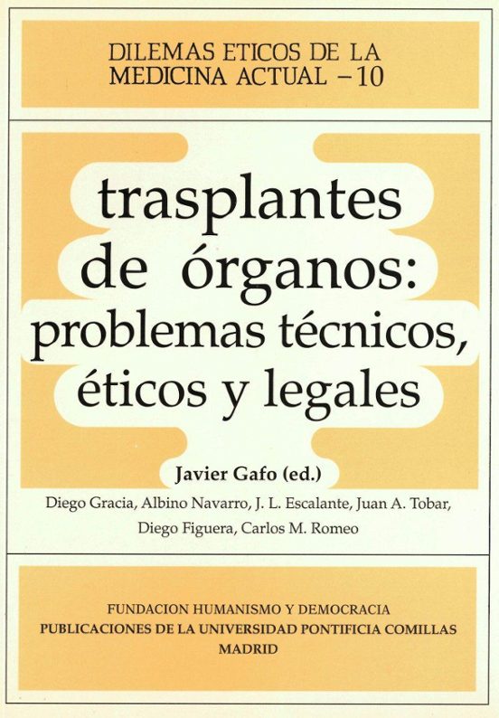 Trasplante De Organos Problemas Tecnicos Eticos Y Legales
