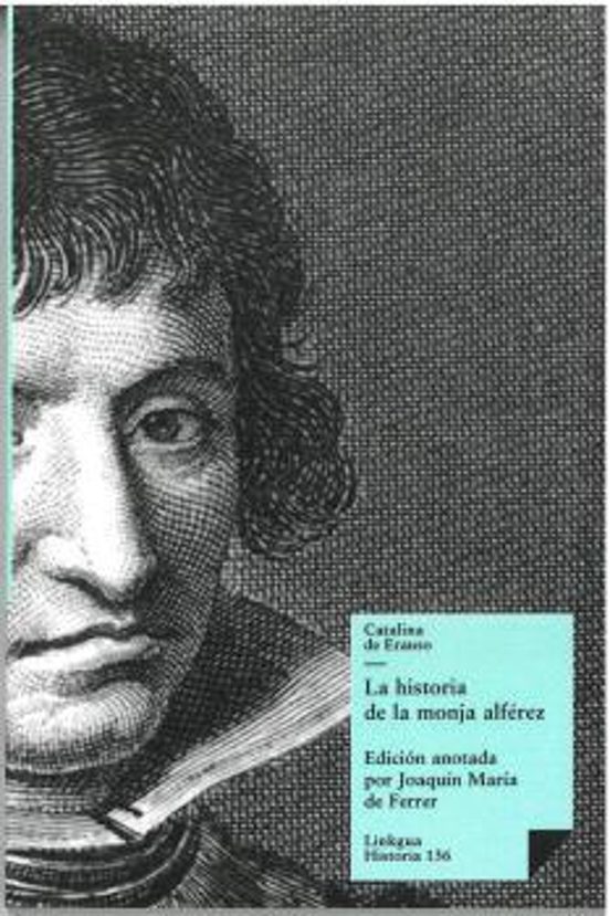 La Historia De La Monja Alférez