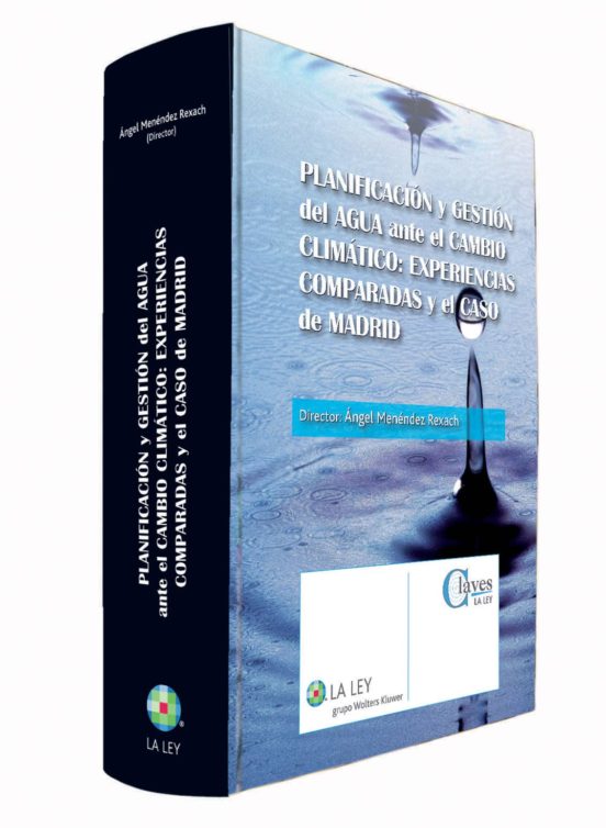 Planificacion Y Gestion Del Agua Ante El Ambito Climatico Experie Ncia