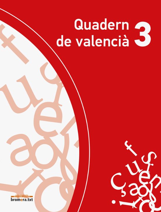 Quadern Llengua Valencia 3º Primaria. Colla. Projecte Explora