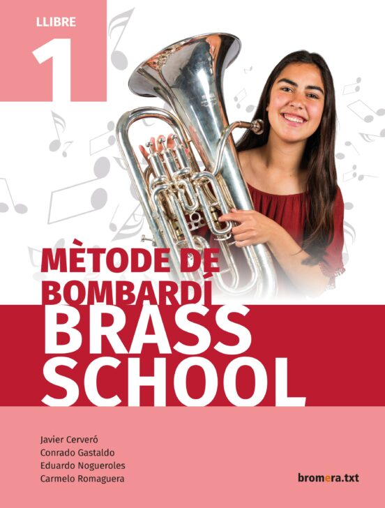 Métode De Bombardi. Brass School Llibre 1