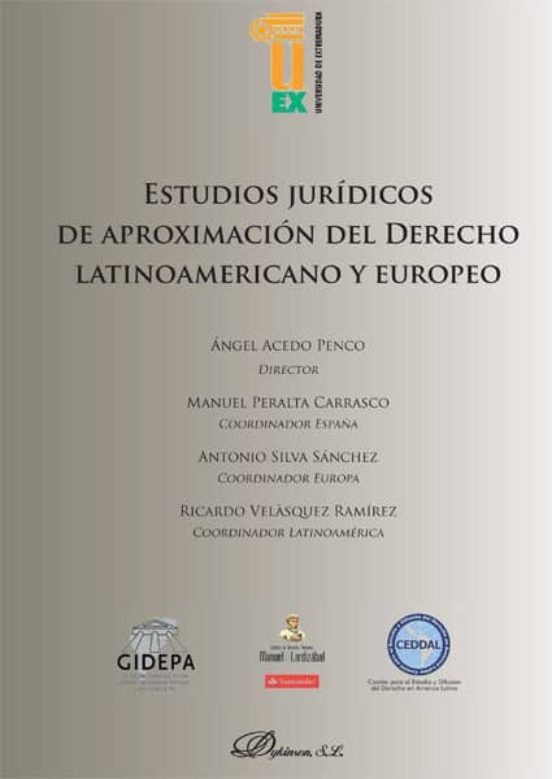 Estudios Jurídicos De Aproximación Del Derecho Latinoamericano Y Europeo