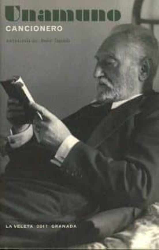 Miguel De Unamuno: Cancionero