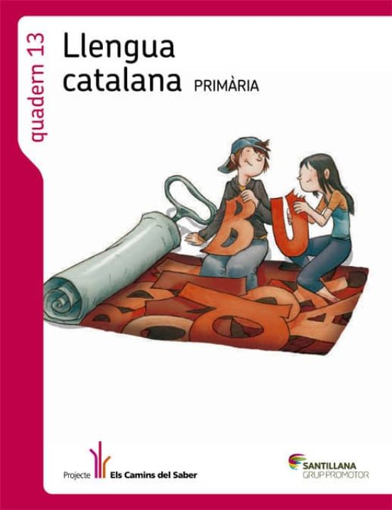 Llengua Catalana Primaria Quadern 13 els Camins del Saber