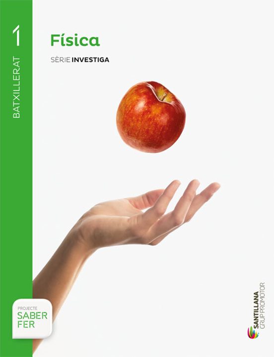 Fisica 1º Batxillerat Catala Saber Fer Ed 2016