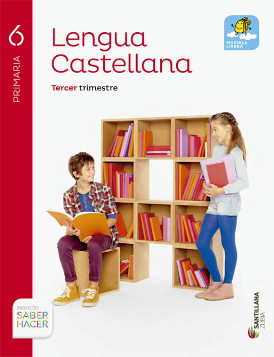 Lengua Saber Hacer 6º Primaria Castellano / Euskera Ed 2015