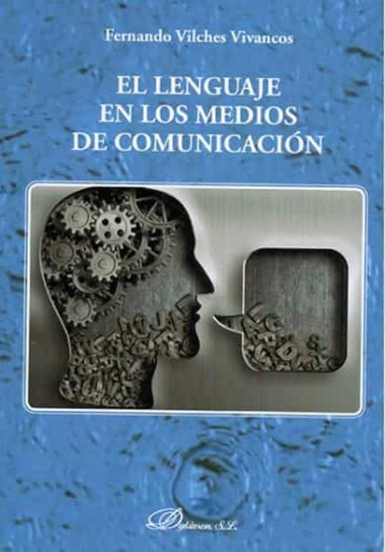 El Lenguaje En Los Medios De Comunicación