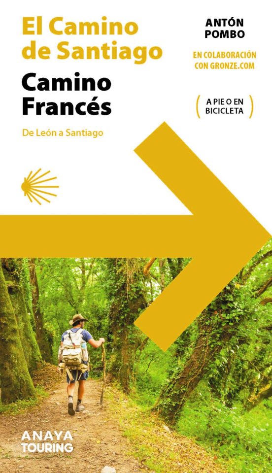 El Camino De Santiago 2022: Camino Frances