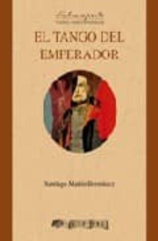 El Tango Del Emperador