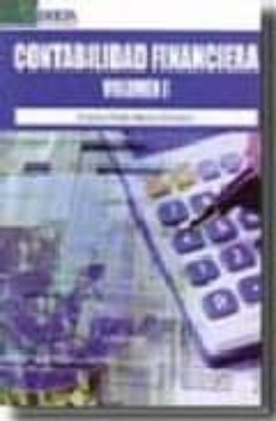 Contabilidad Financiera Volumen I