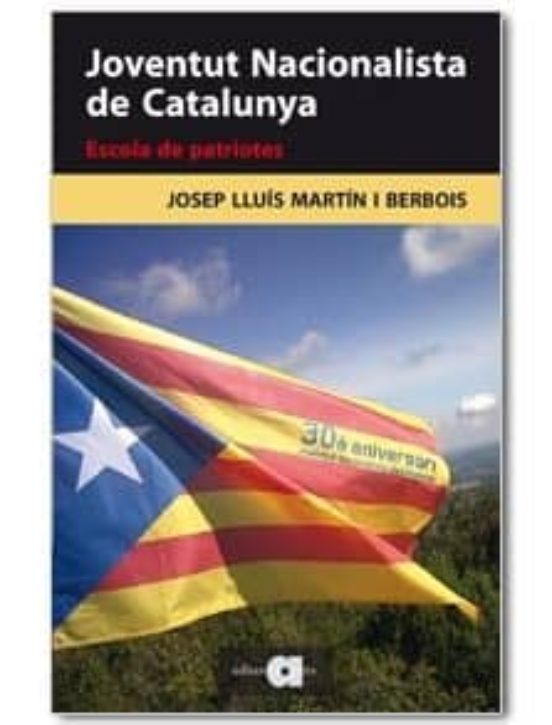 Joventut Nacionalista De Catalunya: Escola De Patriotes
