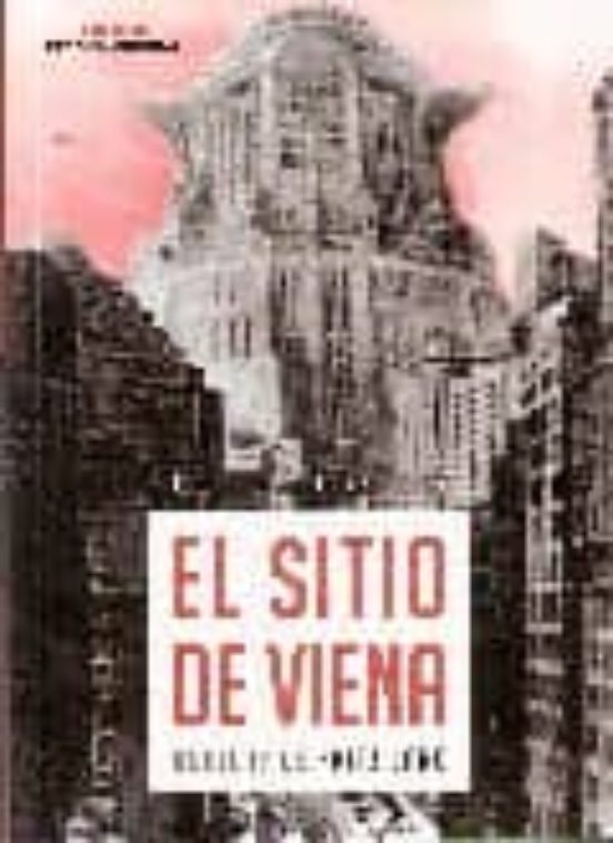 El Sitio De Viena: Huellas De Fritz Lang