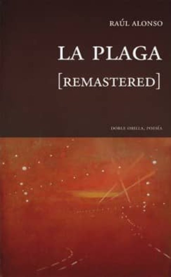 La Plaga [remastered]