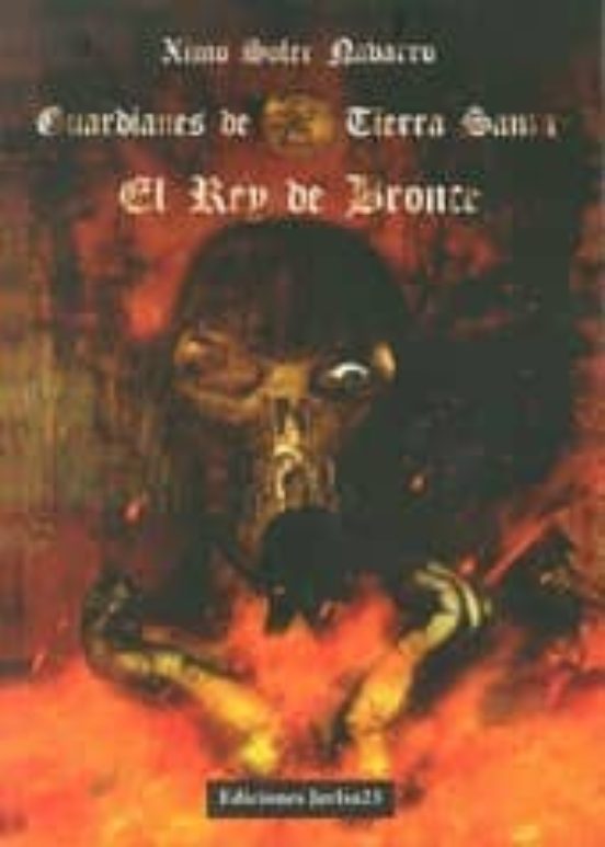 El Rey De Bronce