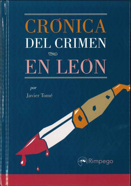 Crónica Del Crimen En León