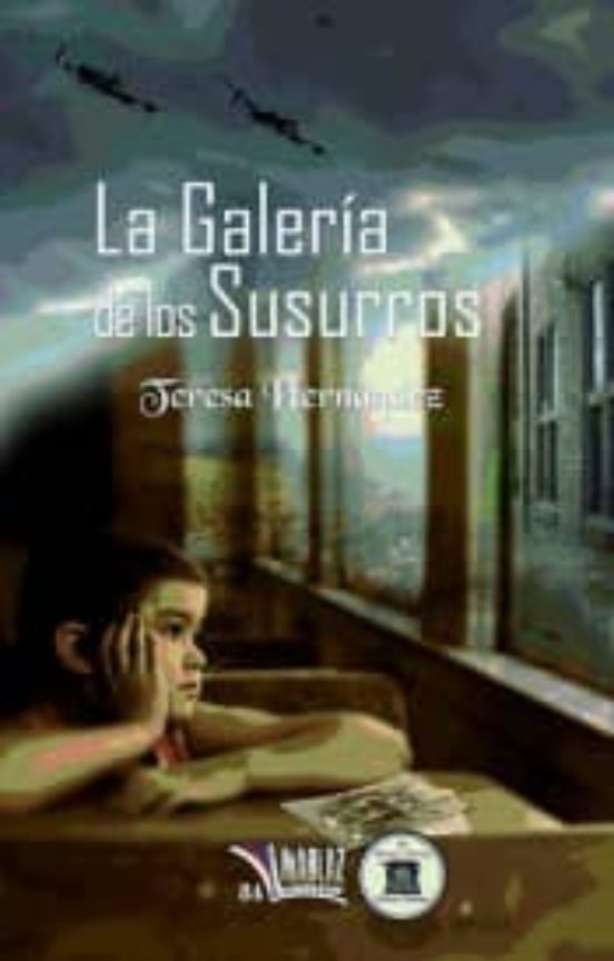 La Galería De Los Susurros