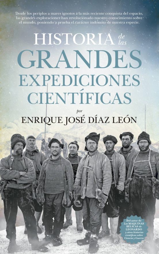 Historia De Las Grandes Expediciones Científicas