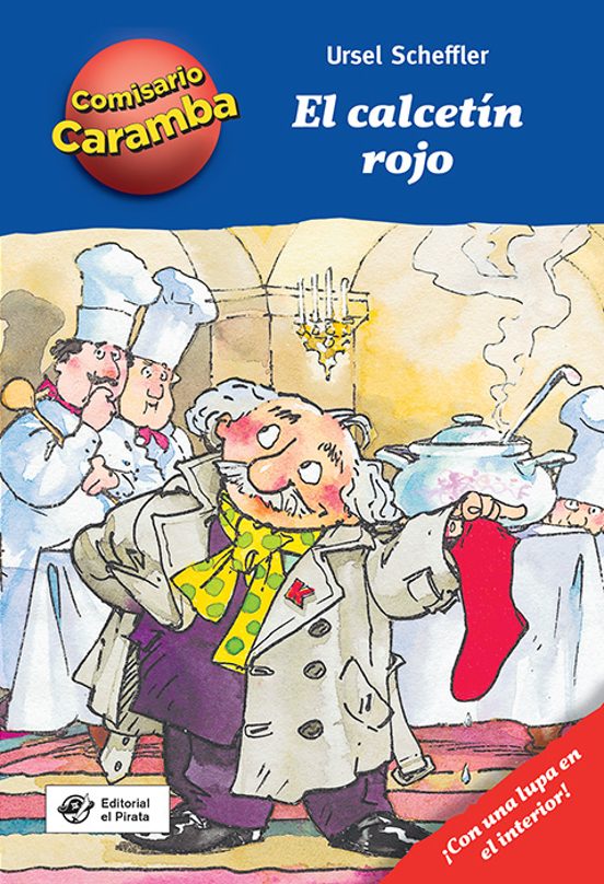 Comisario Caramba 1. El Calcetin Rojo