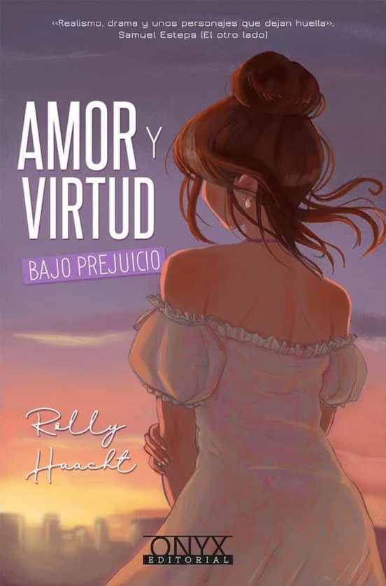 Amor y Virtud: Bajo Prejuicio