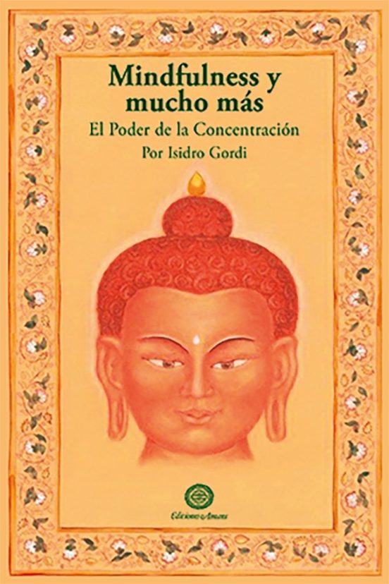 Mindfulness Y Mucho Más