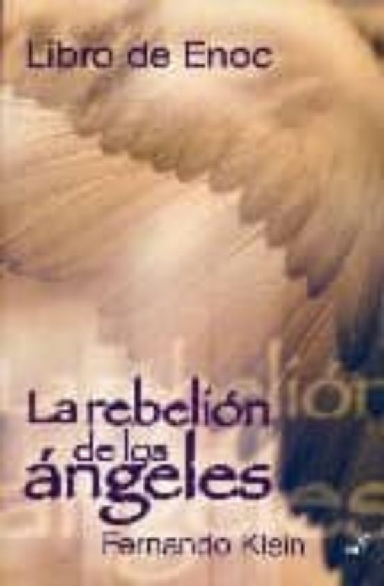 Libro De Enoc: La Rebelion De Los Angeles