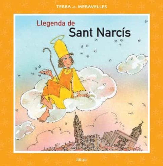 Llegenda De Sant Narcís