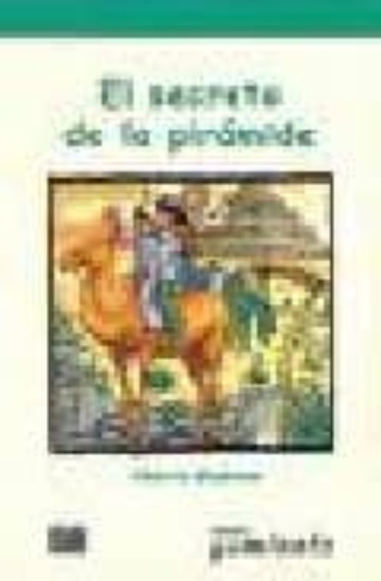 El Secreto De La Piramide
