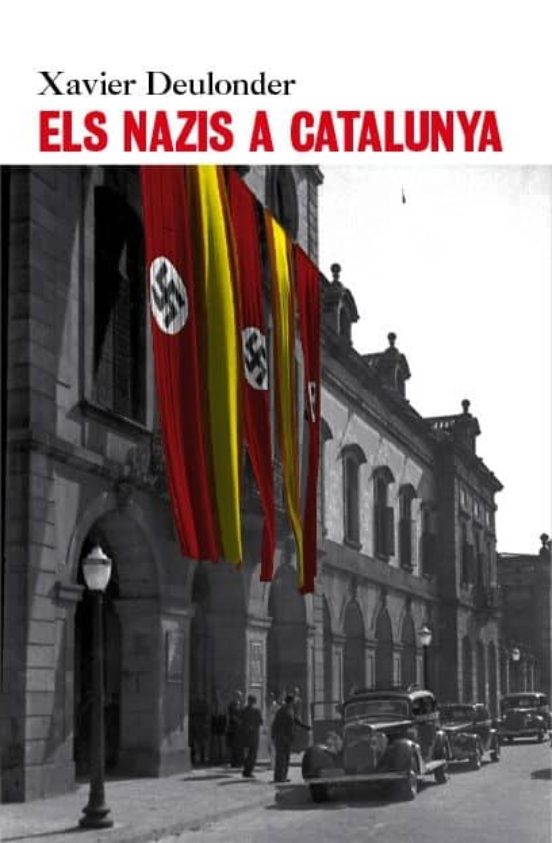 Els Nazis A Catalunya