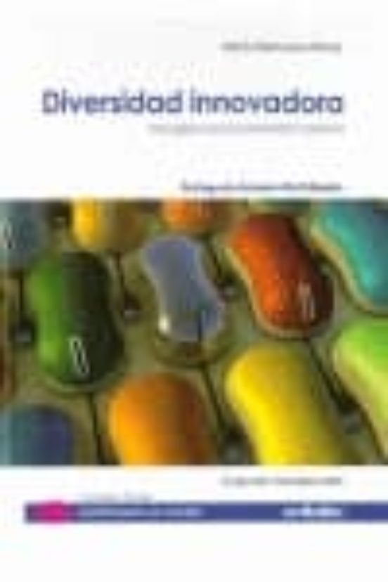 Diversidad Innovadora: Intangibles Para La Creatividad Colectiva