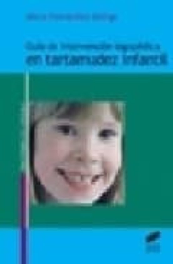 Guía De Intervención Logopédica En Tartamudez Infantil
