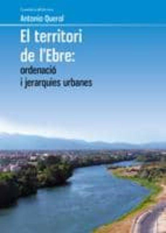 El Territori De Lebre: Ordenacio I Jerarquies Urbanes
