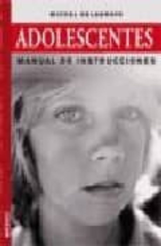 Adolescentes: Manual De Instrucciones