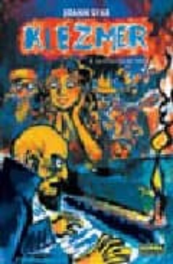 Klezmer Nº1: La Conquista del Este