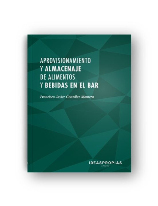 Aprovisionamiento Y Almacenaje De Alimentos Y Bebidas En El Bar